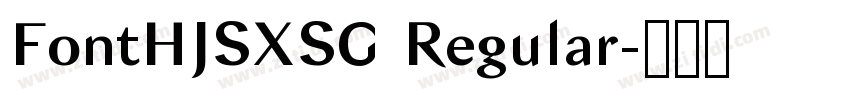 FontHJSXSG Regular字体转换 FontHJSXSG Regular字体转换